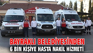 Bayraklı Belediyesinden 6 bin kişiye hasta nakil hizmeti