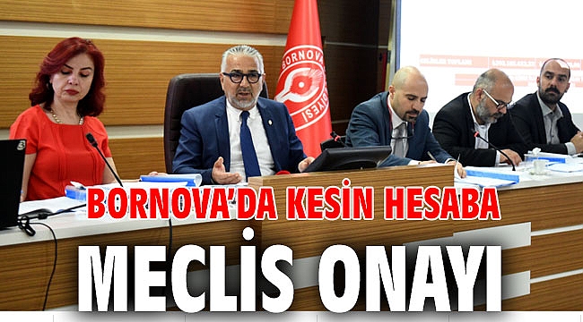 Bornova’da kesin hesaba meclis onayı