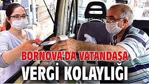 Bornova’da vatandaşa vergi kolaylığı