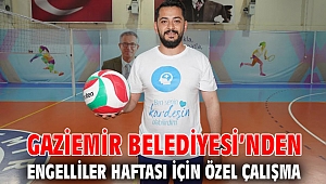 Gaziemir Belediyesi’nden Engelliler Haftası için özel çalışma