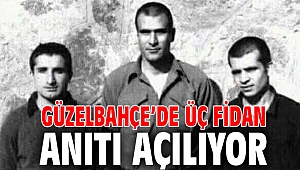 Güzelbahçe’de Üç Fidan Anıtı Açılıyor