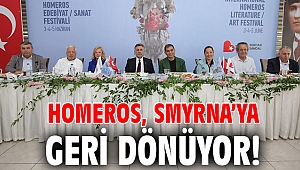 Homeros, Smyrna’ya geri dönüyor!