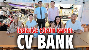İşsizliğe çözüm kapısı: CV Bank