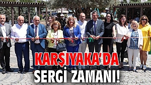 KARŞIYAKA’DA SERGİ ZAMANI!