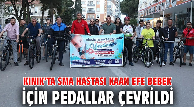 KINIK’TA SMA HASTASI KAAN EFE BEBEK İÇİN PEDALLAR ÇEVRİLDİ