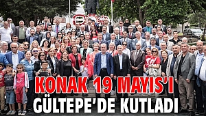 Konak 19 Mayıs'ı Gültepe'de kutladı