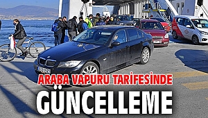 Araba vapuru tarifesinde güncelleme