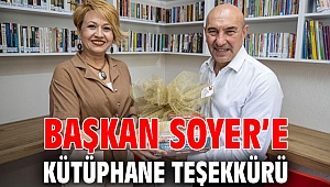 Başkan Soyer’e kütüphane teşekkürü