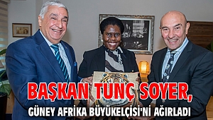 Başkan Tunç Soyer, Güney Afrika Büyükelçisi'ni ağırladı