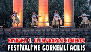 Bayraklı 1. Uluslararası Homeros Festivali’ne görkemli açılış