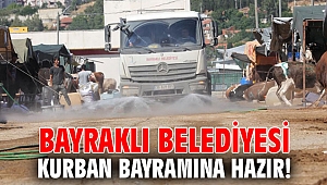 Bayraklı Belediyesi Kurban Bayramına hazır!