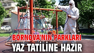 Bornova’nın parkları yaz tatiline hazır