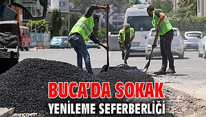 Buca’da sokak yenileme seferberliği