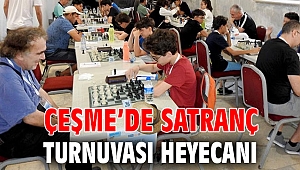 Çeşme’de Satranç Turnuvası heyecanı
