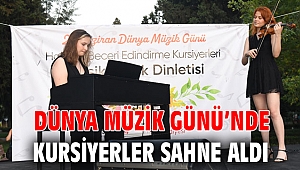 Dünya Müzik Günü’nde kursiyerler sahne aldı