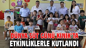 DÜNYA SÜT GÜNÜ KINIK'TA ETKİNLİKLERLE KUTLANDI