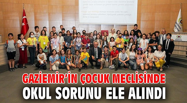 Gaziemir’in çocuk meclisinde okul sorunu ele alındı