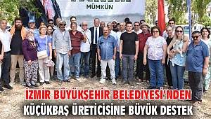 İzmir Büyükşehir Belediyesi’nden küçükbaş üreticisine büyük destek