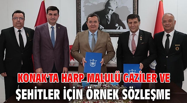 Konak'ta Harp Malulü Gaziler ve Şehitler İçin Örnek Sözleşme