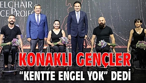 Konaklı gençler “Kentte Engel Yok” dedi