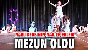 NARLIDERE’NİN NAR ÇİÇEKLERİ MEZUN OLDU