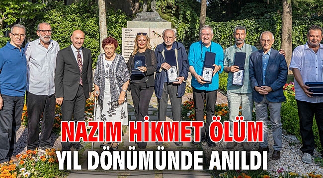 Nazım Hikmet ölüm yıl dönümünde anıldı