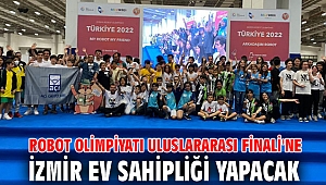 Robot Olimpiyatı Uluslararası Finali'ne İzmir ev sahipliği yapacak