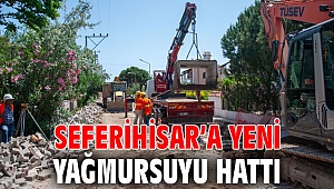 Seferihisar’a yeni yağmursuyu hattı 