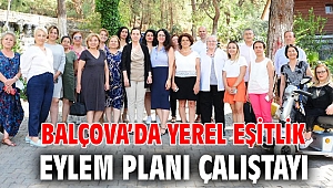 Balçova’da Yerel Eşitlik Eylem Planı Çalıştayı