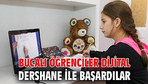 Bucalı öğrenciler Dijital Dershane ile başardılar