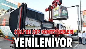 Çiğli’de Çöp Konteynerleri Yenileniyor