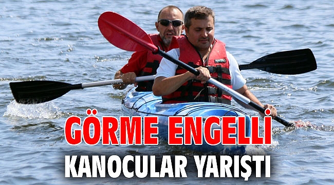 Görme engelli kanocular yarıştı