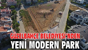 Güzelbahçe Belediyesi’nden Yeni Modern Park