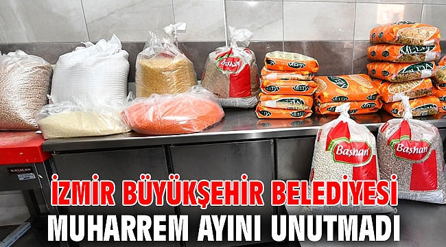 İzmir Büyükşehir Belediyesi Muharrem ayını unutmadı