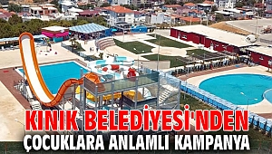 KINIK BELEDİYESİ'NDEN ÇOCUKLARA ANLAMLI KAMPANYA 