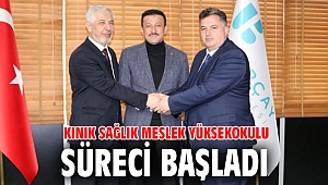 KINIK SAĞLIK MESLEK YÜKSEKOKULU SÜRECİ BAŞLADI