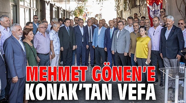Mehmet Gönen’e Konak’tan vefa
