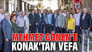 Mehmet Gönen’e Konak’tan vefa