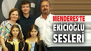 Menderes'te Ekicioğlu Sesleri 