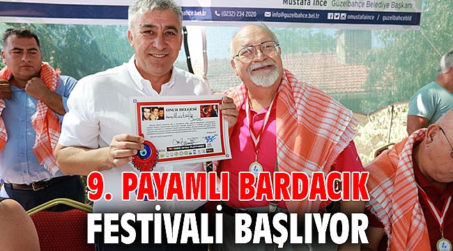 9. Payamlı Bardacık Festivali Başlıyor