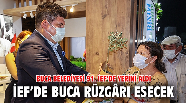 91. İEF’de Buca rüzgârı esecek