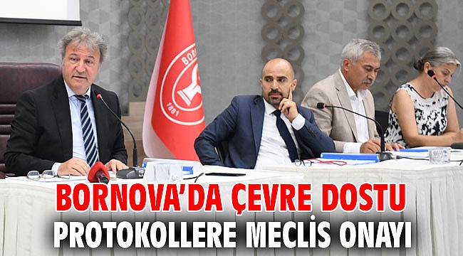 Bornova’da çevre dostu protokollere meclis onayı