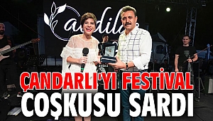 Çandarlı'yı Festival Coşkusu Sardı