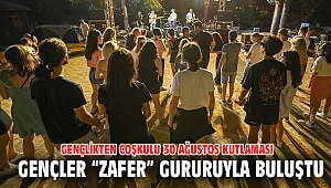 Gençlikten coşkulu 30 Ağustos kutlaması