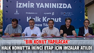 Halk Konut’ta ikinci etap için imzalar atıldı