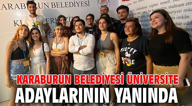 Karaburun Belediyesi üniversite adaylarının yanında