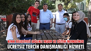 KINIK BELEDİYESİ SAĞLIKLI YAŞAM VE EĞİTİM MERKEZİNDE ÜCRETSİZ TERCİH DANIŞMANLIĞI HİZMETİ
