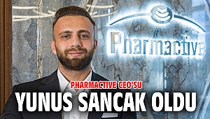 PHARMACTIVE CEO’SU YUNUS SANCAK OLDU