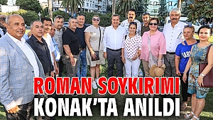 Roman soykırımı Konak’ta anıldı