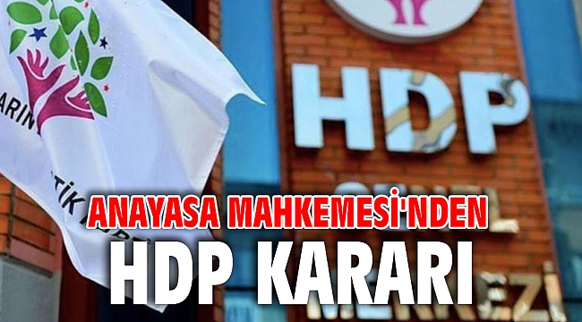 Anayasa Mahkemesi'nden HDP kararı